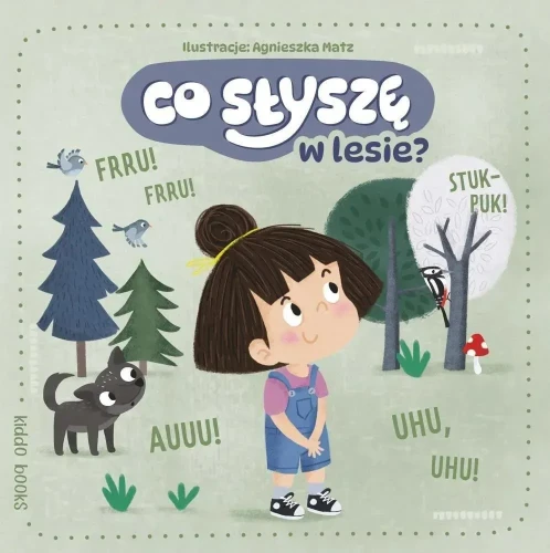i-co-slychac-w-lesie-kiddo-books.webp
