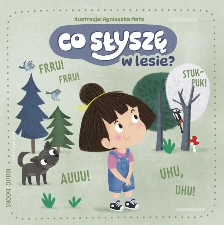 i-co-slychac-w-lesie-kiddo-books.webp